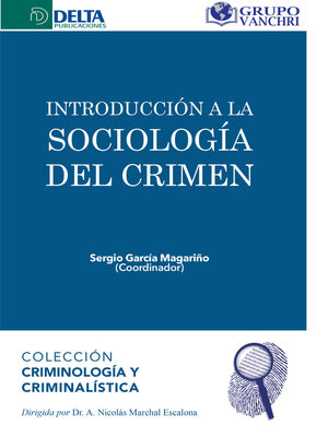 cover image of Introducción a La Sociología Del Crimen